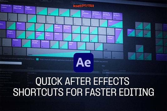 Quick After Effects Shortcuts for Faster Editing